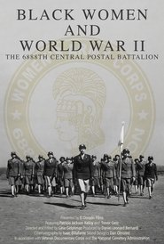 Black Women and World War II: The 6888th Central Postal Directory Battalion (2023)