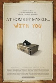 Poster for At Home by Myself... with You