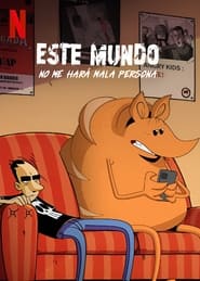 Este mundo no me hará mala persona Temporada 1 Capitulo 2