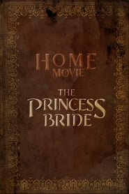 Home Movie: The Princess Bride Temporada 1 Capitulo 3