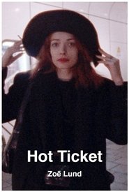Hot Ticket) Hot Ticket (1993)