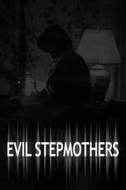 Evil Stepmothers poster