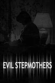Poster Evil Stepmothers 2018