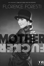 Film Mother Fucker streaming