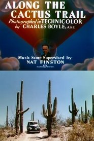 Poster Along the Cactus Trail 1944