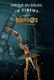 Cirque du Soleil in Cinema: KURIOS - Cabinet of Curiosities постер