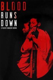 Blood Runs Down (2018)