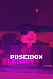Poseidon Legacy 2024 ମାଗଣା ଅସୀମିତ ପ୍ରବେଶ |