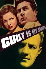 Poster Guilt Is My Shadow 1950