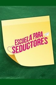 Escuela para seductores Films Kijken Escuela para seductores Films Kijken Online