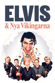 Elvis och Nya Vikingarna (2024)