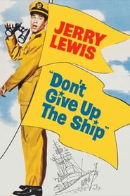 Free Movie Don't Give Up the Ship 1959 Full Online