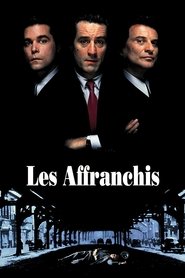 Les Affranchis film en streaming