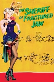 The Sheriff of Fractured Jaw 1958