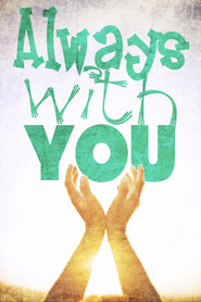 Always with You (2019)