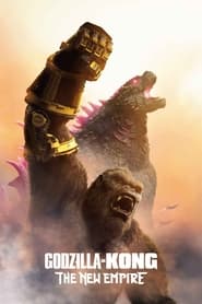 Godzilla x Kong: The New Empire (2024)