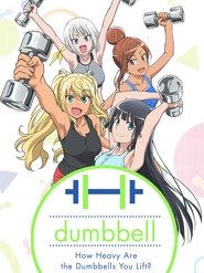 Nonton How Heavy Are the Dumbbells You Lift? (2019) Sub Indo