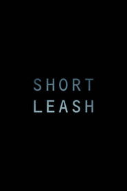 Short Leash (2019)