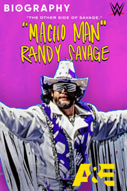 Poster Biography: “Macho Man” Randy Savage