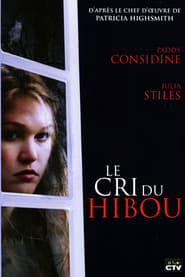 Le Cri du hibou (2009)