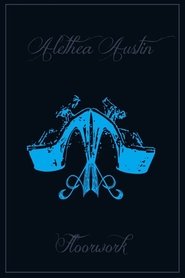Alethea Austin Floorwork (2012)