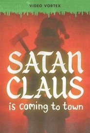 Poster Satan Claus Is Coming to Town 2018