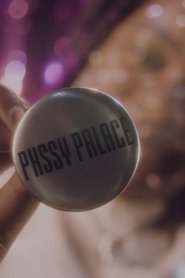 Poster Pxssy Palace 2019
