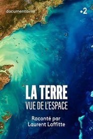 La Terre vue de l’espace