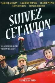 Suivez Cet Avion Streaming HD sur CinemaOK