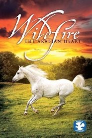 Poster Wildfire: The Arabian Heart