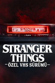 Stranger Things: Özel VHS Sürümü