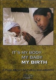 Poster It's My Body My Baby My Birth 1970
