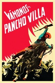 Let’s Go with Pancho Villa!