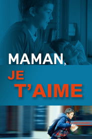 Maman, je t'aime