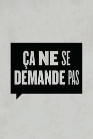Poster Ça ne se demande pas 2023