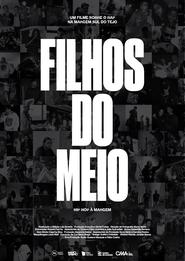 Filhos do Meio – Hip Hop à Margem 2025 の映画をフル動画を無料で見る