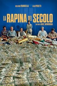 watch La rapina del secolo now