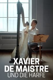 Poster Xavier de Maistre und die Harfe
