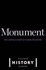 Poster Monument: The Untold Story of Stone Mountain