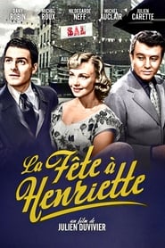 La Fête à Henriette (1952)