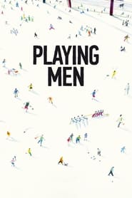 Poster Playing Men 2017
