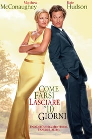 Come farsi lasciare in 10 giorni 2003 dvd ita sottotitolo completo full
moviea ltadefinizione01 ->[720p]<-