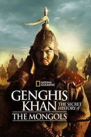 Genghis Khan: The Secret History of the Mongols