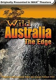 Wild Australia: The Edge постер
