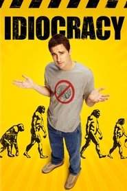 Idiocracy (2006)