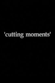Poster Cutting Moments 1997