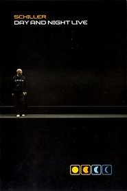 Poster Schiller: Day and Night Live 2007