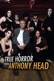 True Horror with Anthony Head