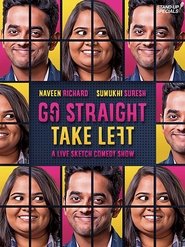 Poster Go Straight Take Left 2018