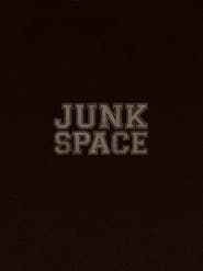 Junk Space 2010